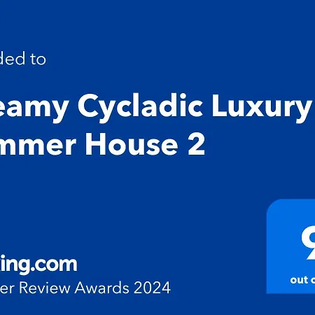 Dreamy Cycladic Luxury Summer House 2 *
